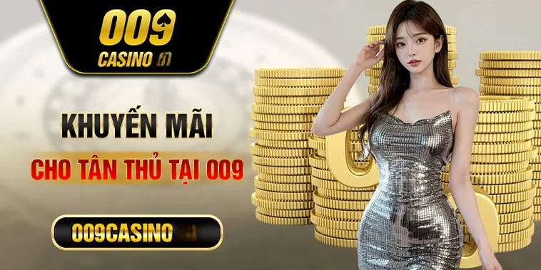 Đánh Giá Nhà Cái 009 Casino Rút Tối Thiểu 200000 Chơi Gì Hời