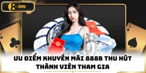 Săn Lùng Những Gói Khuyến Mãi Nhà Cái 888B Siêu Khủng Không Thể Bỏ Lỡ