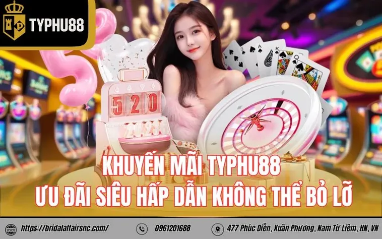 Khám Phá Khuyến Mãi Nhà Cái Typhu88 Nhận Ngay 88K Cực Kỳ Hấp Dẫn