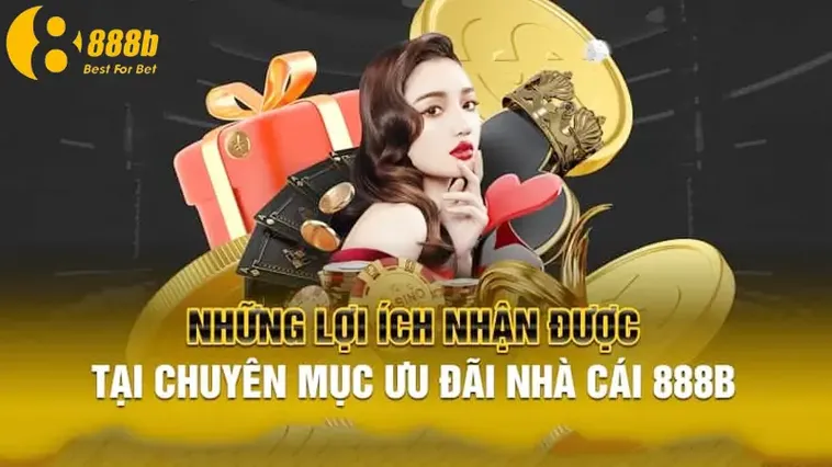 Săn Lùng Những Gói Khuyến Mãi Nhà Cái 888B Siêu Khủng Không Thể Bỏ Lỡ